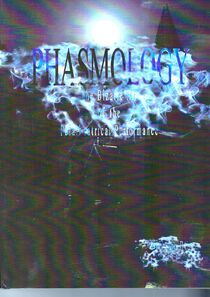 PHASMOLOGY: The Bizarre Art of Paratheatrical Performance